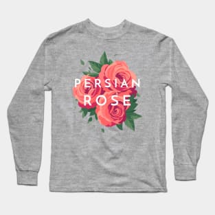 Persian Rose Long Sleeve T-Shirt